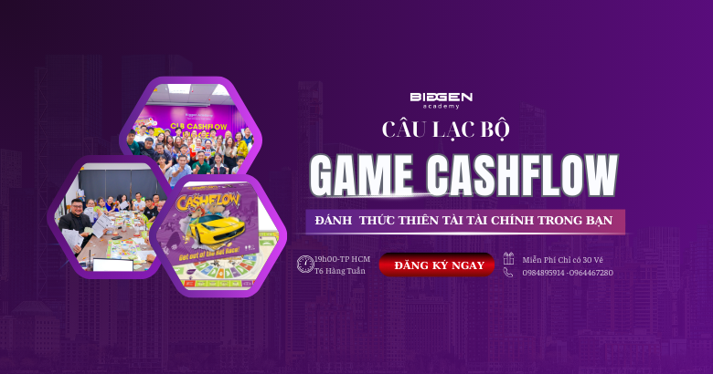 TRÃI NGHIỆM GAME CASHFLOW TẠI HCM